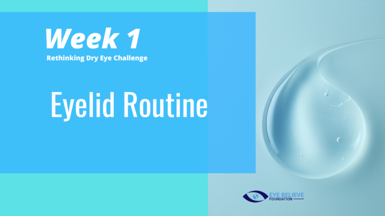 Week 1 Eyelid Routine