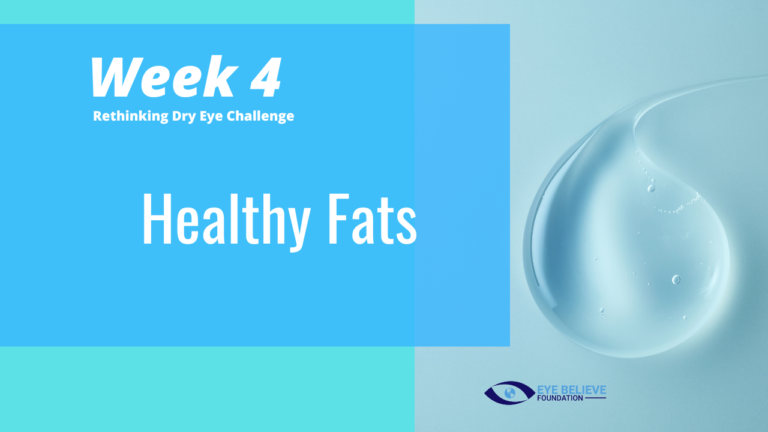 Week 4 Healthy Fats